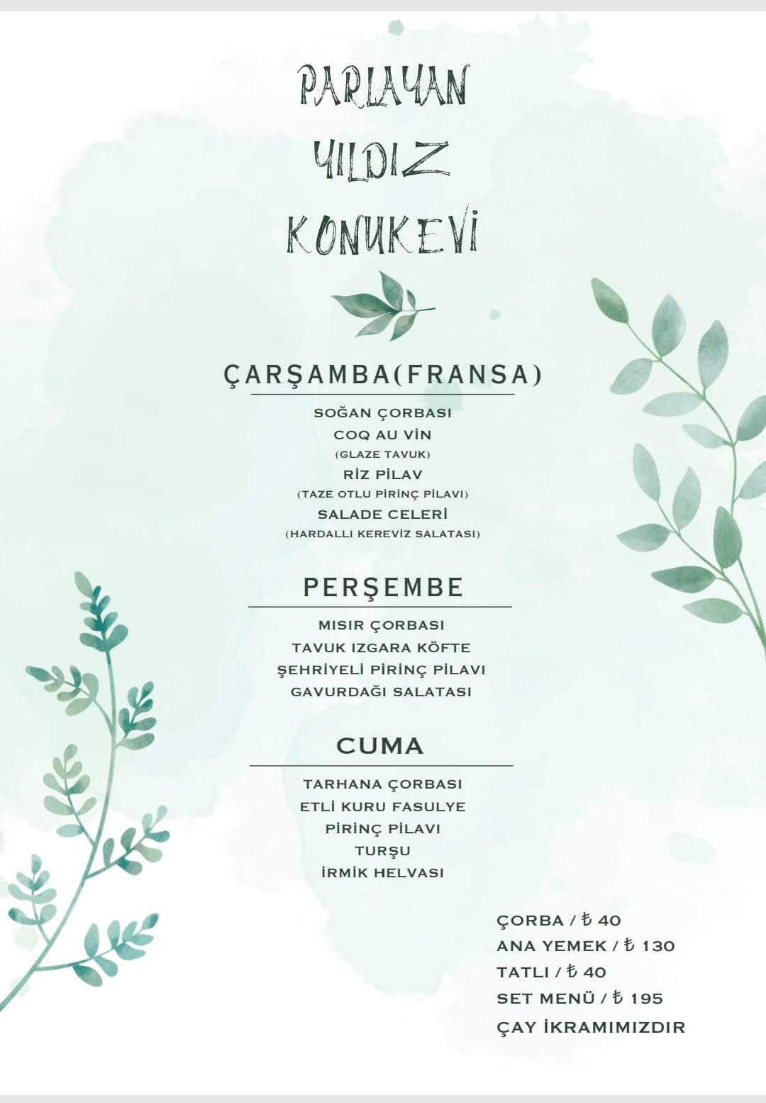 Parlayan Yıldız Konukevinin İkinci Hafta Menüsü